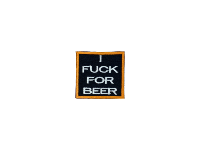 I fuck for beer - Patch  Mærke - Billede 2