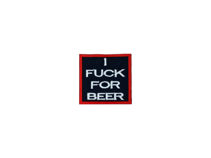 I fuck for beer - Patch  Mærke - Billede 3