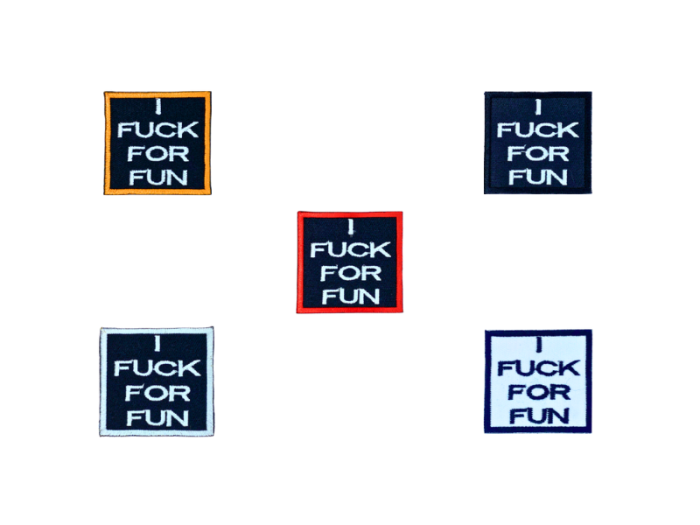 I fuck for fun - Patch  Mærke