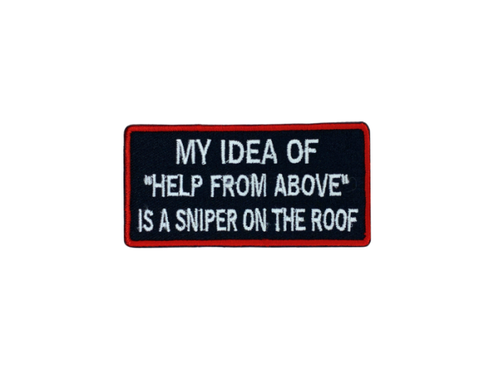 My idea of help from above is a sniper on the roof - Patch  Mærke - Billede 3