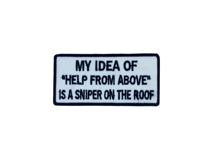 My idea of help from above is a sniper on the roof - Patch  Mærke - Billede 4