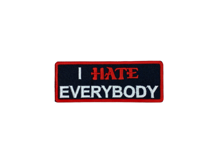 I hate everybody - Patch  Mærke - Billede 3