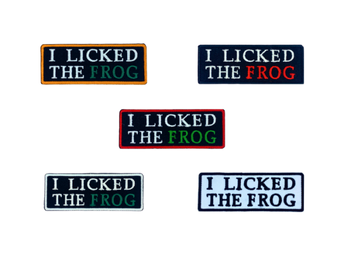 I licked the frog - Patch  Mærke