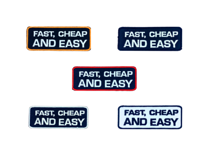 Fast cheap and easy - Patch  Mærke