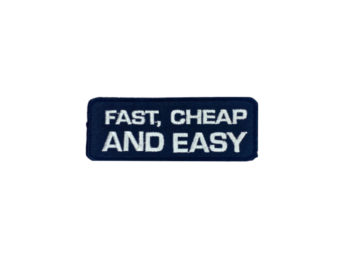 Fast cheap and easy - Patch  Mærke - Billede 2