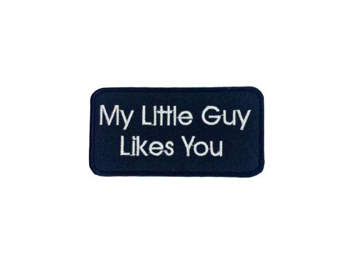 My little guy likes you - Patch  Mærke - Billede 2