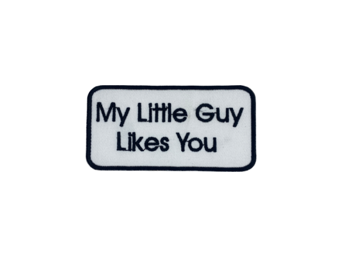 My little guy likes you - Patch  Mærke - Billede 4