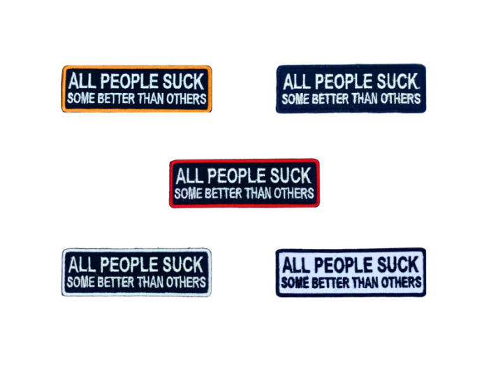 All people suck some better than other - Patch  Mærke