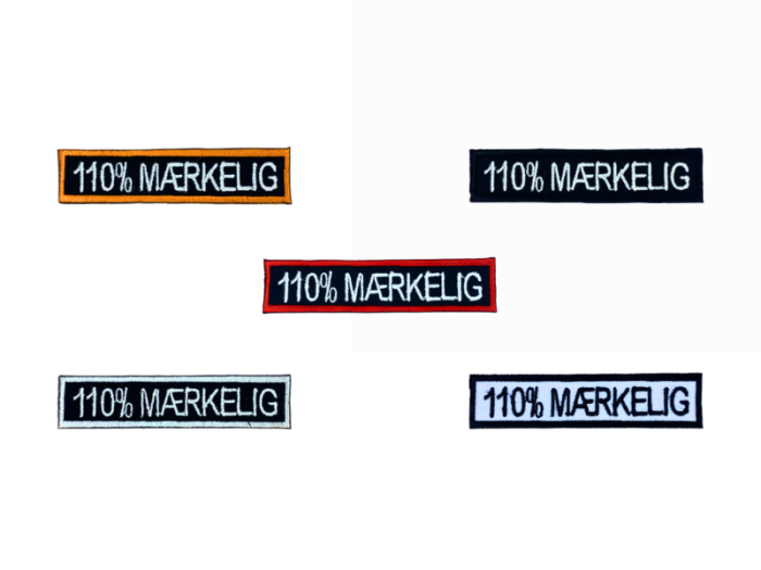 110% Mærkelig - Patch  Mærke
