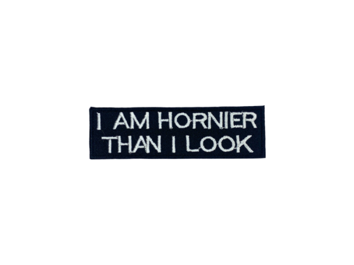 I am hornier than I look - Patch  Mærke - Billede 6