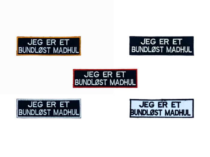 Jeg er et bundløst madhul - Patch  Mærke