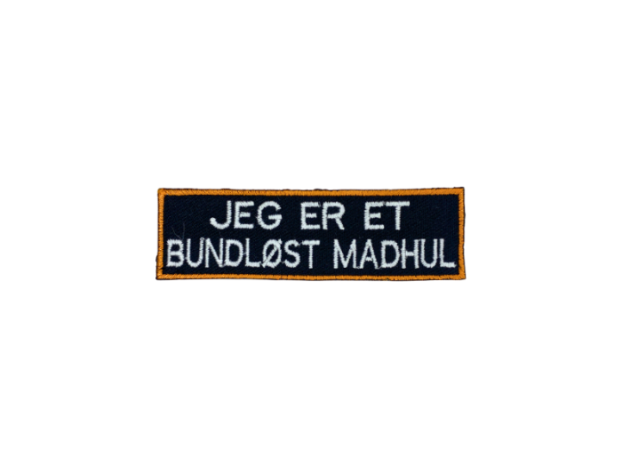 Jeg er et bundløst madhul - Patch  Mærke - Billede 2