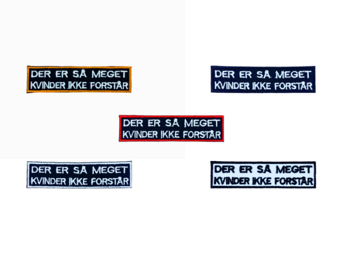 Der er så meget kvinder ikke forstår - Patch  Mærke