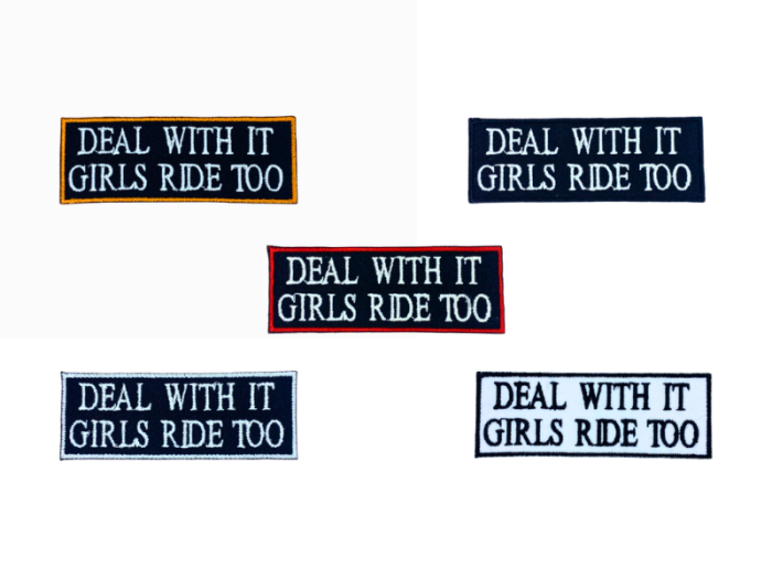 Deal with it girl ride too - Patch  Mærke