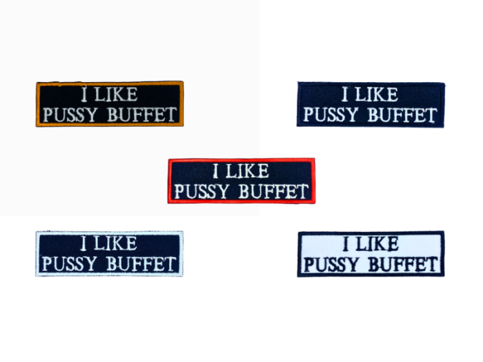 I like pussy buffet - Patch  Mærke