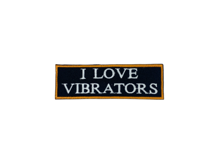 I love vibrators - Patch  Mærke - Billede 6