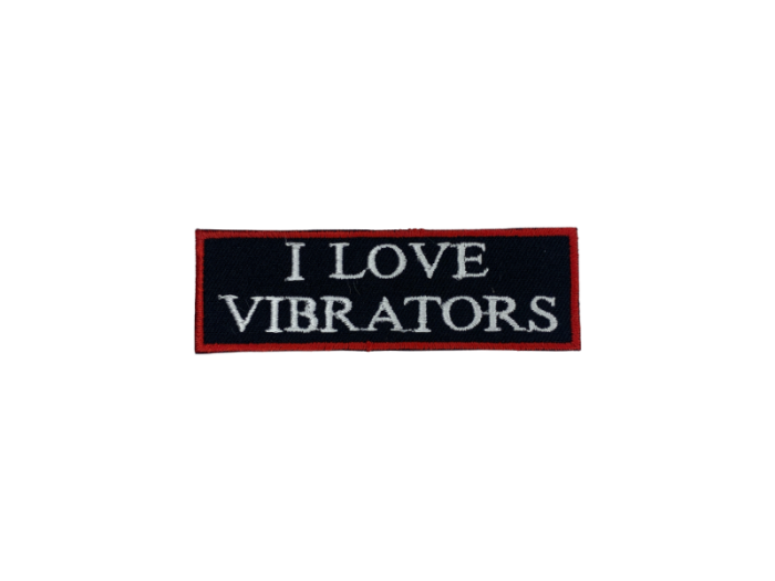 I love vibrators - Patch  Mærke - Billede 2