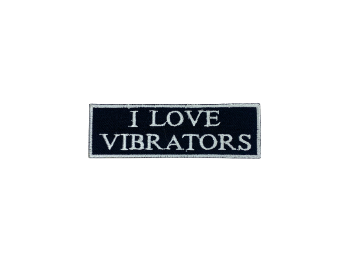 I love vibrators - Patch  Mærke - Billede 4
