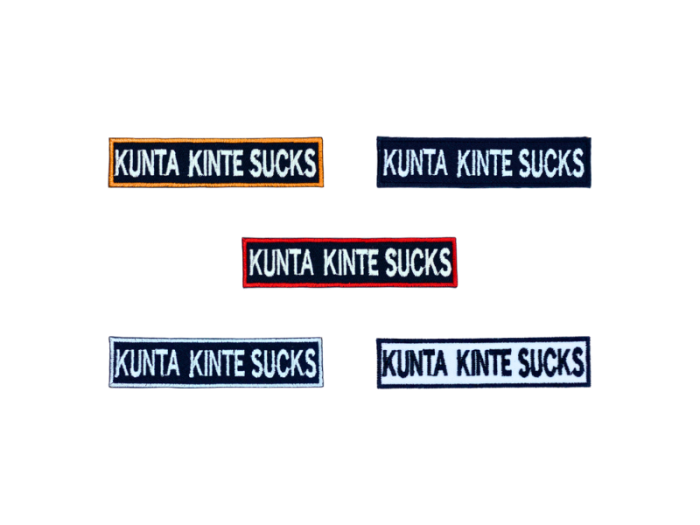Kunta kinta sucks - Patch  Mærke
