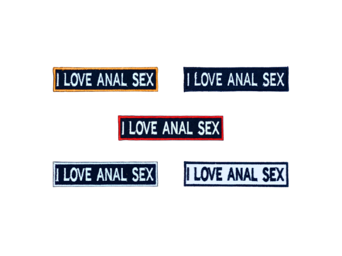 I love anal sex - Patch  Mærke