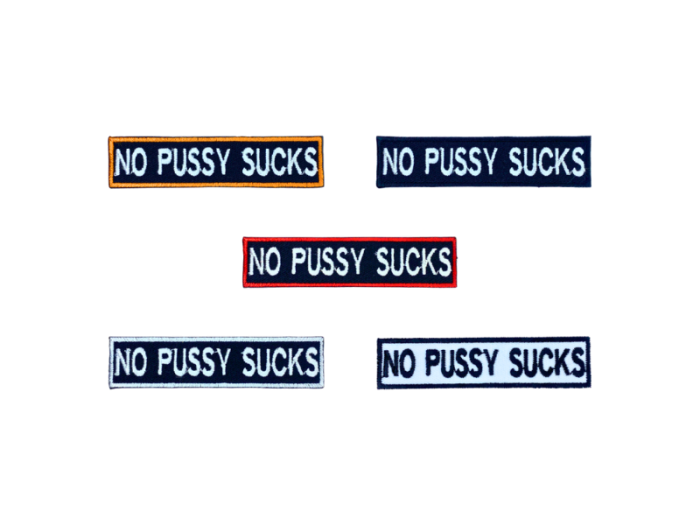 No pussy sucks - Patch  Mærke