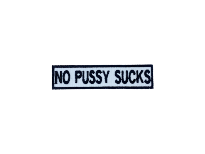 No pussy sucks - Patch  Mærke - Billede 4