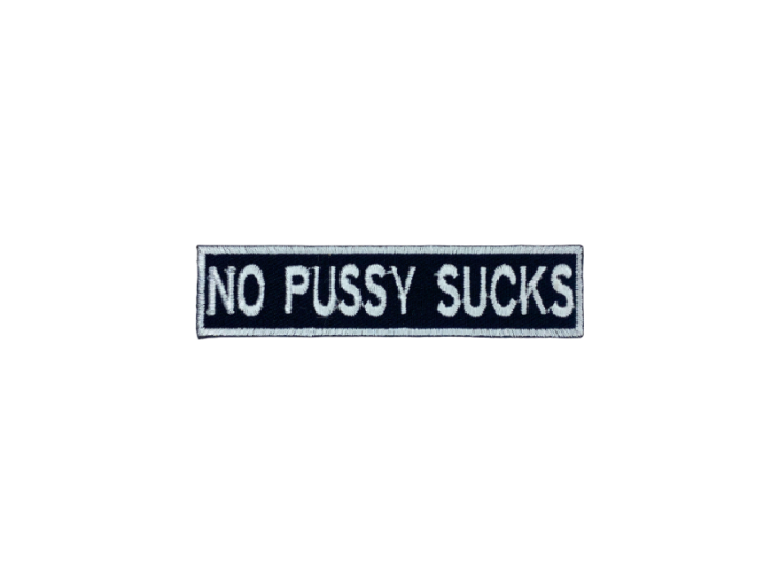 No pussy sucks - Patch  Mærke - Billede 5