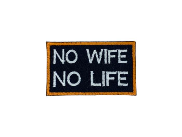 No wife no life - Patch  Mærke - Billede 2