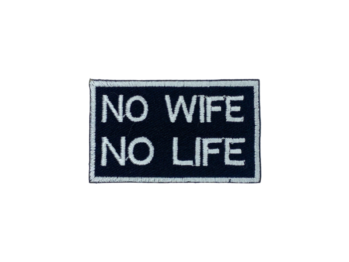 No wife no life - Patch  Mærke - Billede 5
