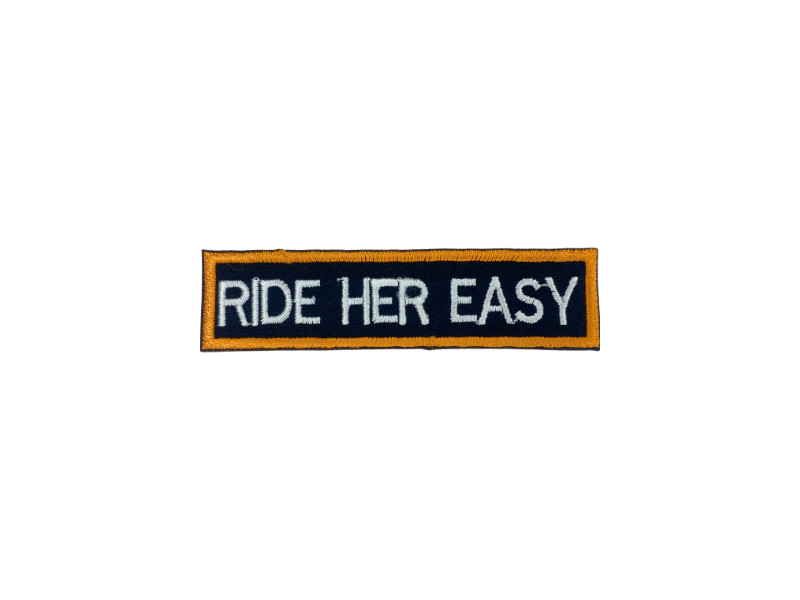 Ride her easy - Patch Mærke - Billede 2