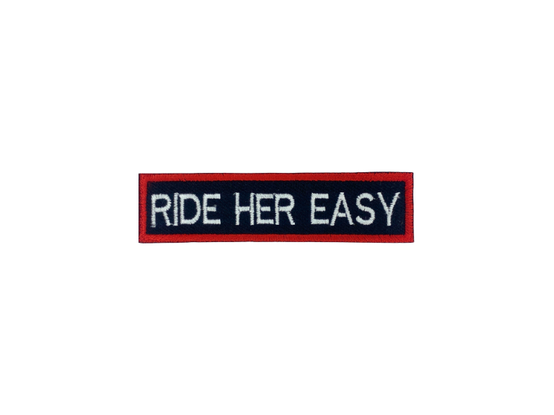 Ride her easy - Patch Mærke - Billede 3