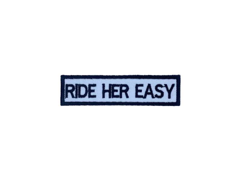 Ride her easy - Patch Mærke - Billede 4