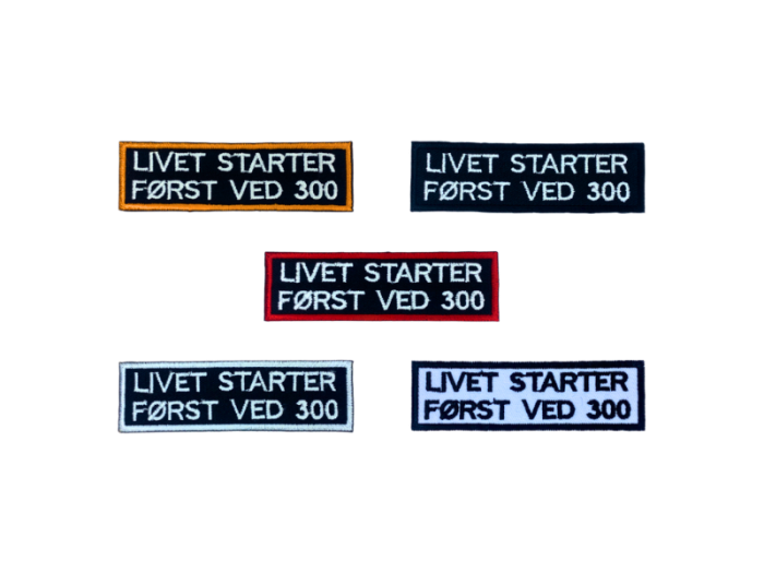 Livet starter ved 300 - Patch  Mærke