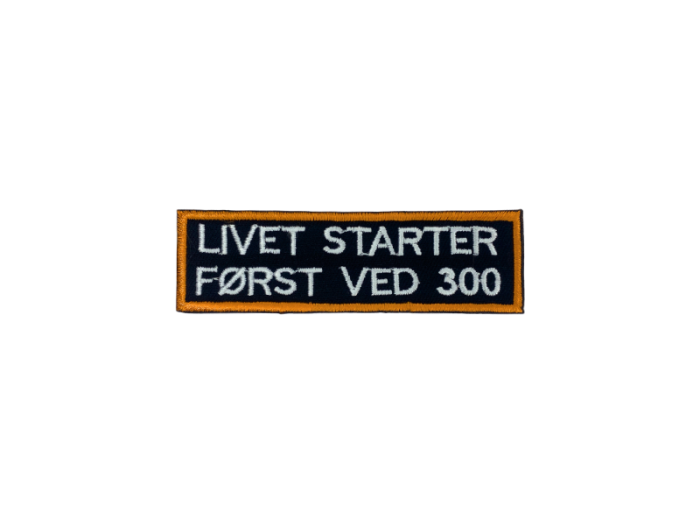 Livet starter ved 300 - Patch  Mærke - Billede 2