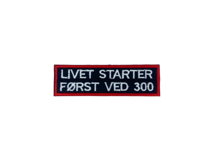 Livet starter ved 300 - Patch  Mærke - Billede 3