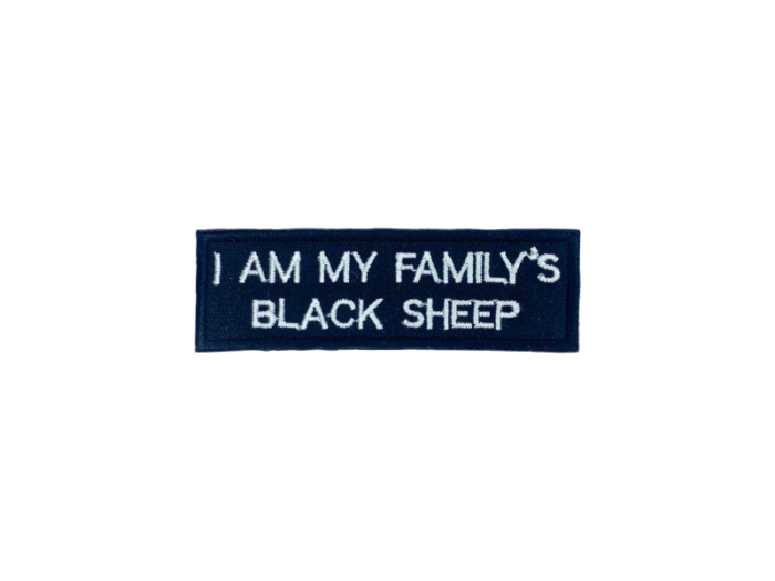 I am my familys black sheep - Patch  Mærke - Billede 2