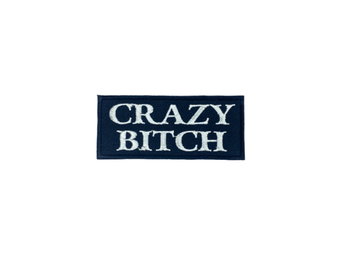 Crazy bitch - Patch  Mærke - Billede 2