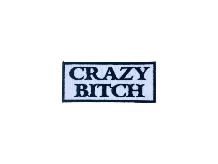 Crazy bitch - Patch  Mærke - Billede 4
