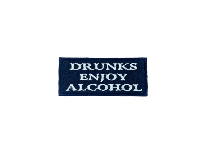 Drunks enjoy alcohol - Patch Mærke - Billede 2