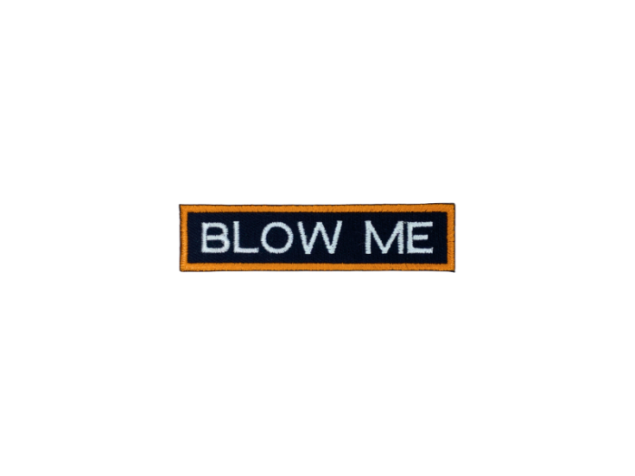 Blow me - Patch  Mærke - Billede 3