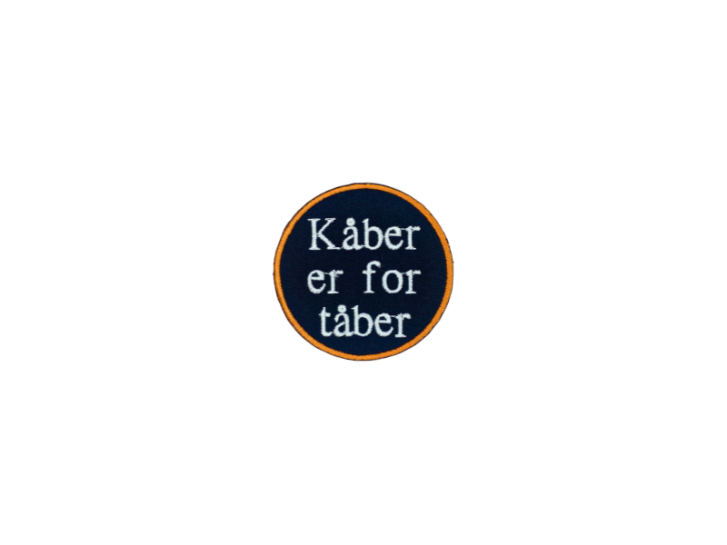 Kåber er for Tåber - Patch Mærke - Billede 2