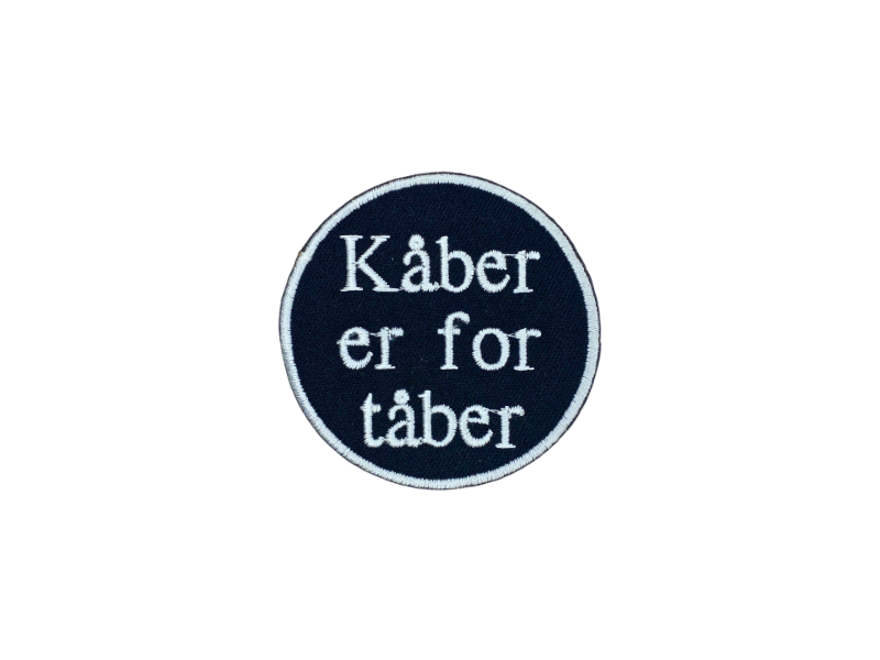 Kåber er for Tåber - Patch Mærke - Billede 5