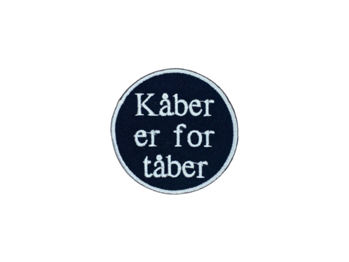 Kåber er for Tåber - Patch  Mærke