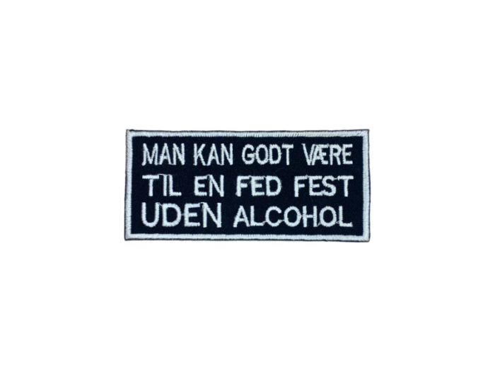 Man kan godt være til en fed fest uden alcohol - Patch  Mærke