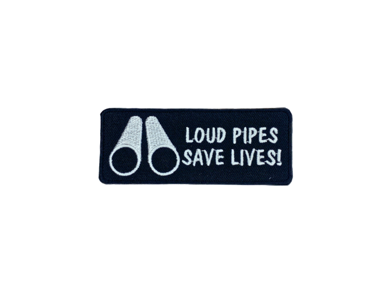 Loud pipes save lives - Patch Mærke - Billede 6
