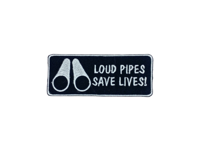 Loud pipes save lives - Patch  Mærke