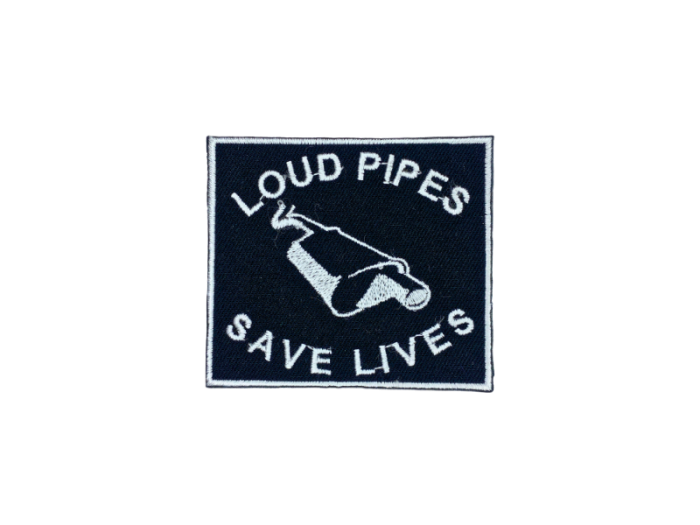 Loud pipes save lives - Patch  Mærke