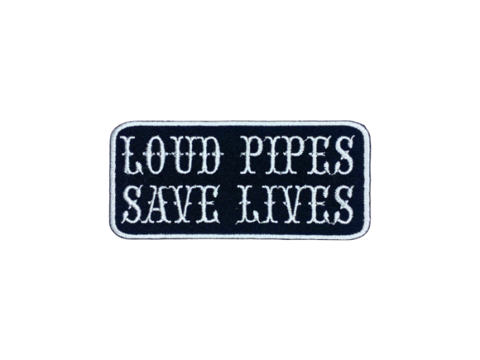 Loud pipes save lives - Patch  Mærke