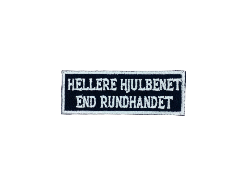 Hellere hjulbenet end rundhåndet - Patch Mærke - Billede 5