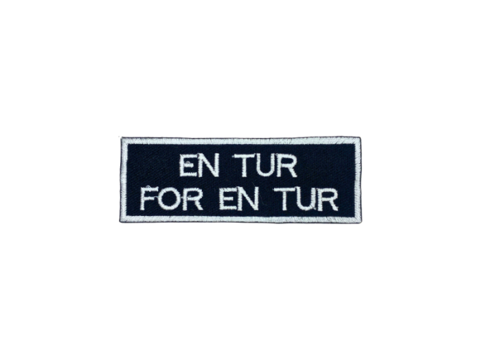 En tur for en tur - Patch  Mærke